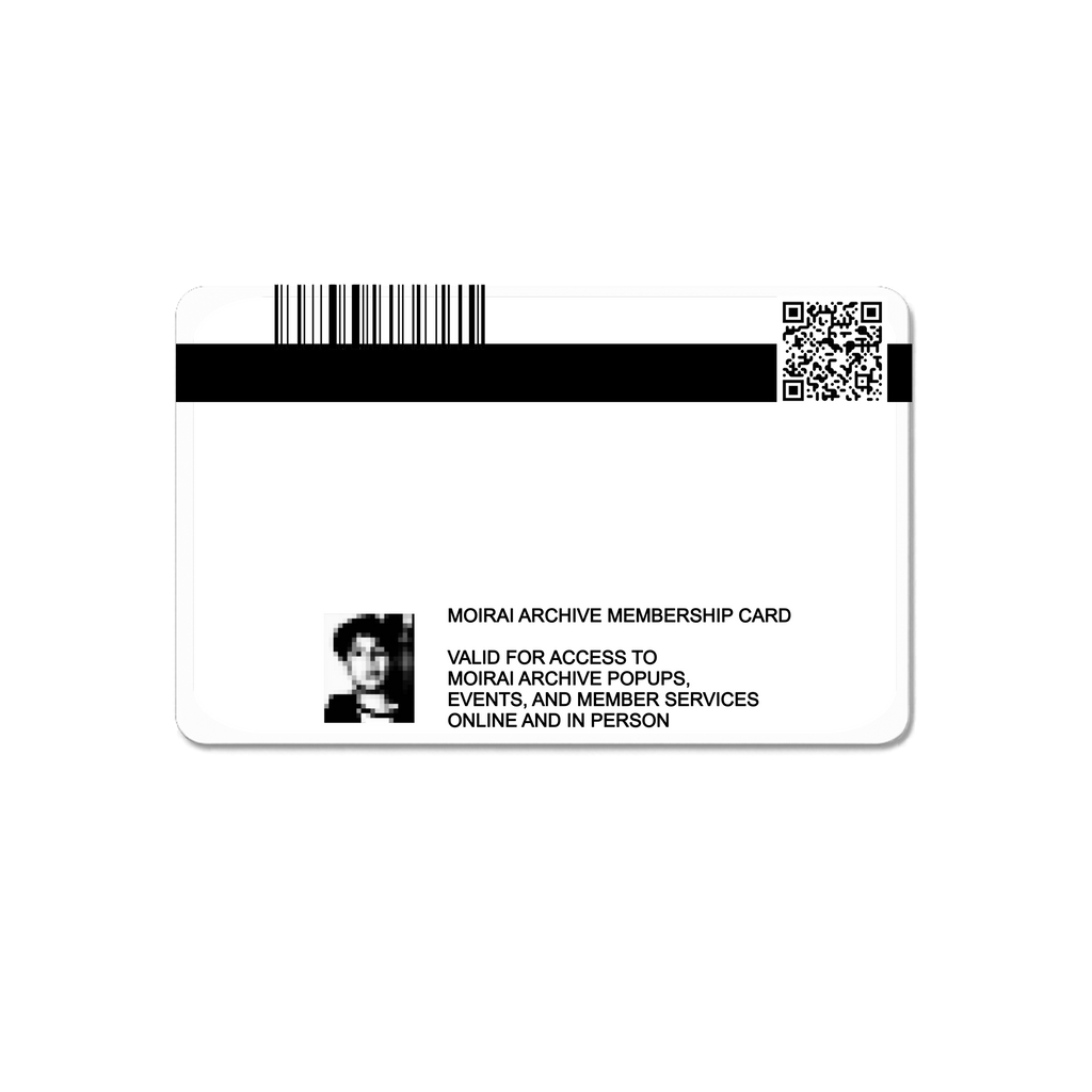 MOIRAI ARCHIVE MEMBERSHIP CARD