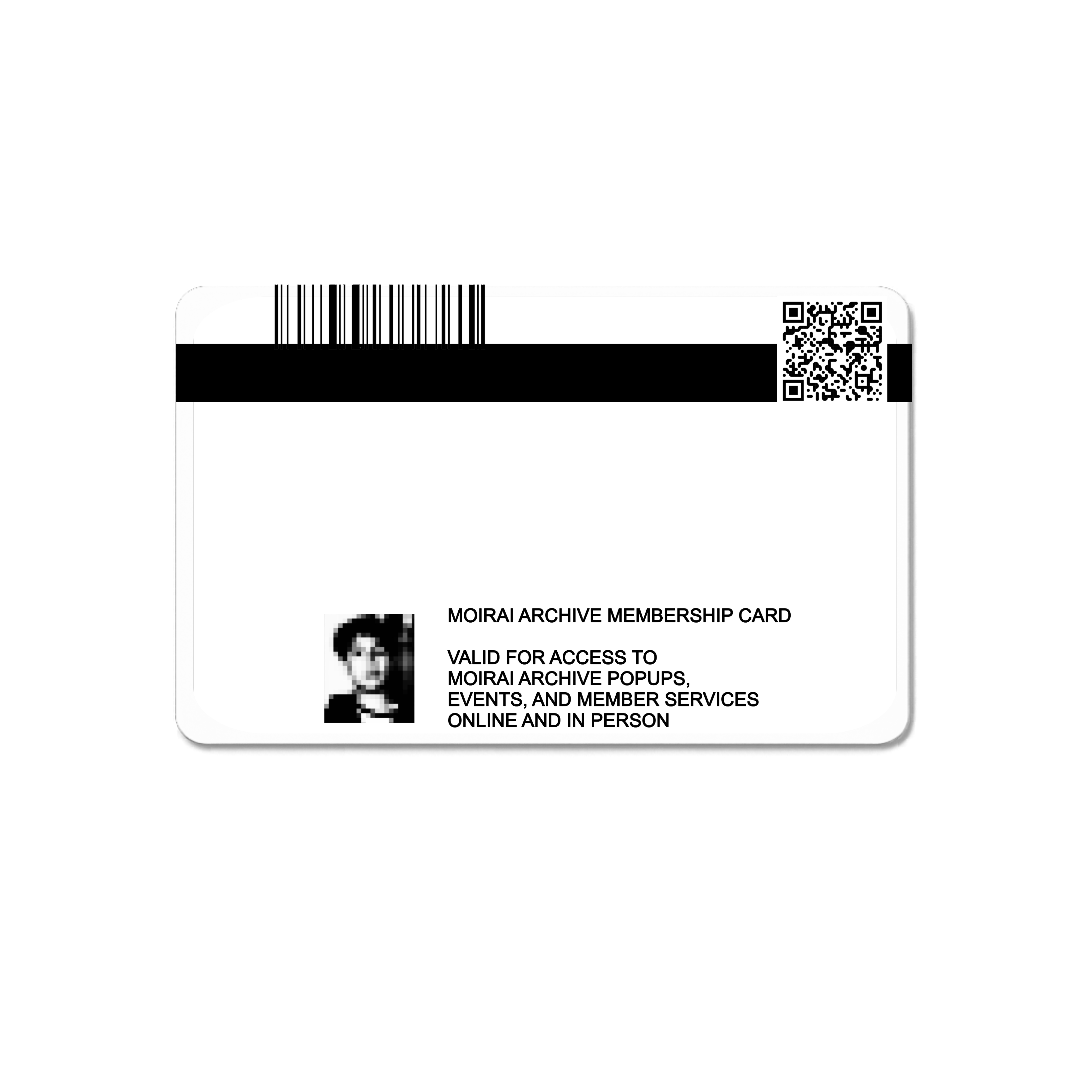 MOIRAI ARCHIVE MEMBERSHIP CARD